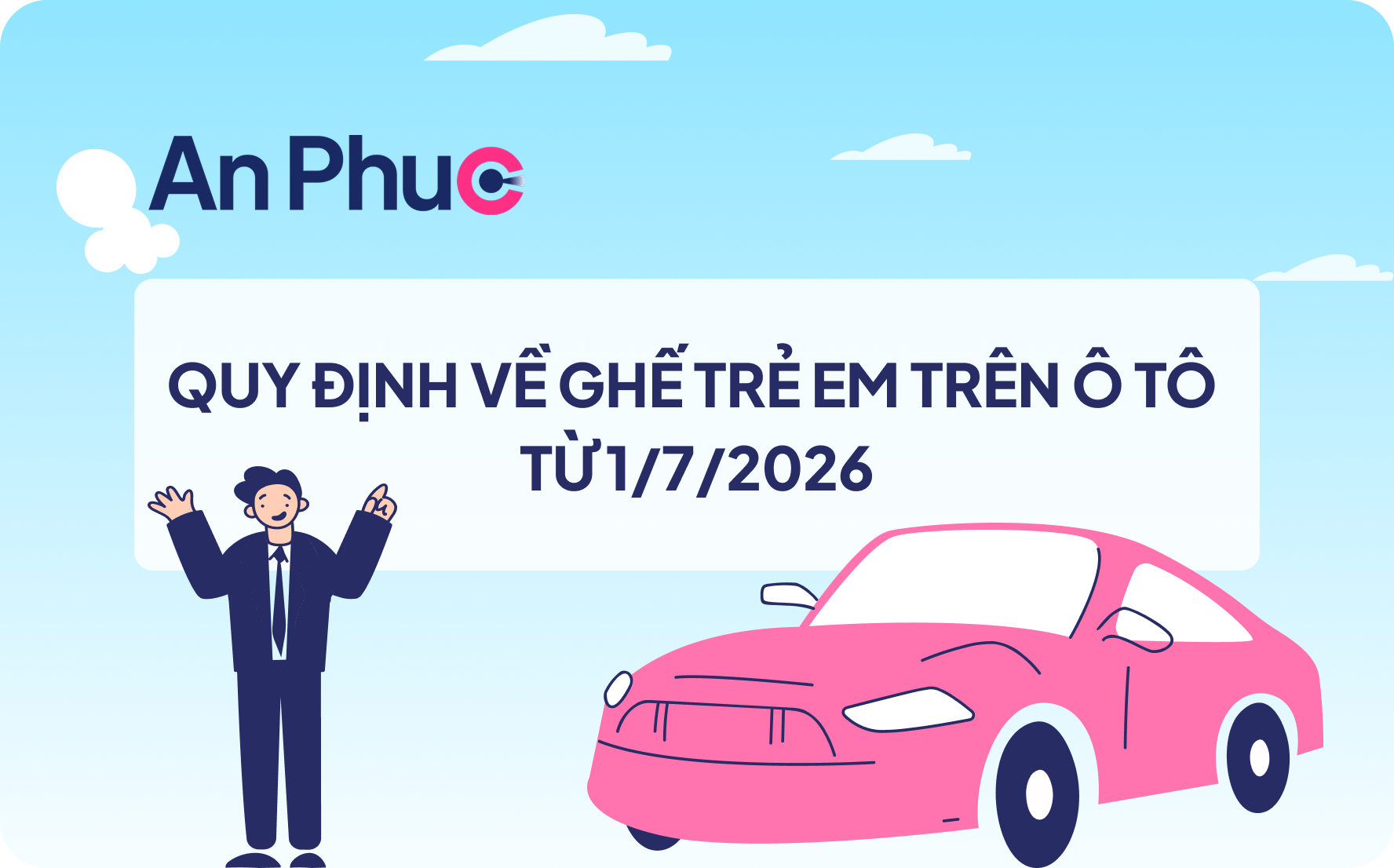 Quy định về ghế trẻ em trên ô tô 2026
